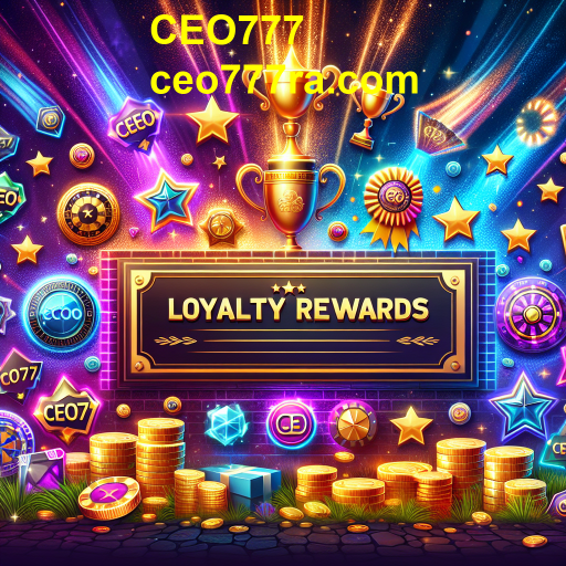 Descubra a Categoria 'Loyalty Rewards' no CEO777